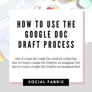 How To Use the Google Doc Draft Process