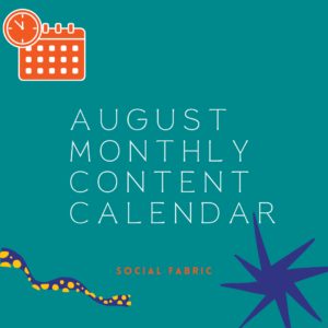 August Monthly Content Calendar